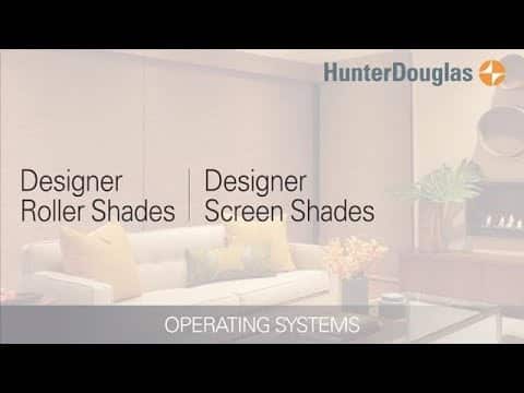Hunter Douglas Designer Roller & Screen Shade Operating Systems